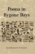 Poona in Bygone Days - Gyan Books