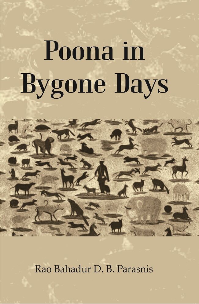 Poona in Bygone Days - Gyan Books