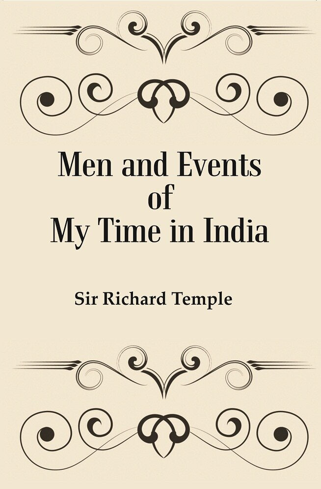 Men and Events of My Time in India - Gyan Books