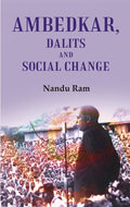 Ambedkar, Dalits and Social Change - Gyan Books