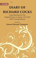 Diary Of Richard Cocks : Cape-merchant In The English Factory In Japan, 1615-1622 With Correspondence 1st - Gyan Books