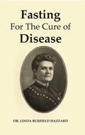 Fasting For The Cure of Disease - Gyan Books