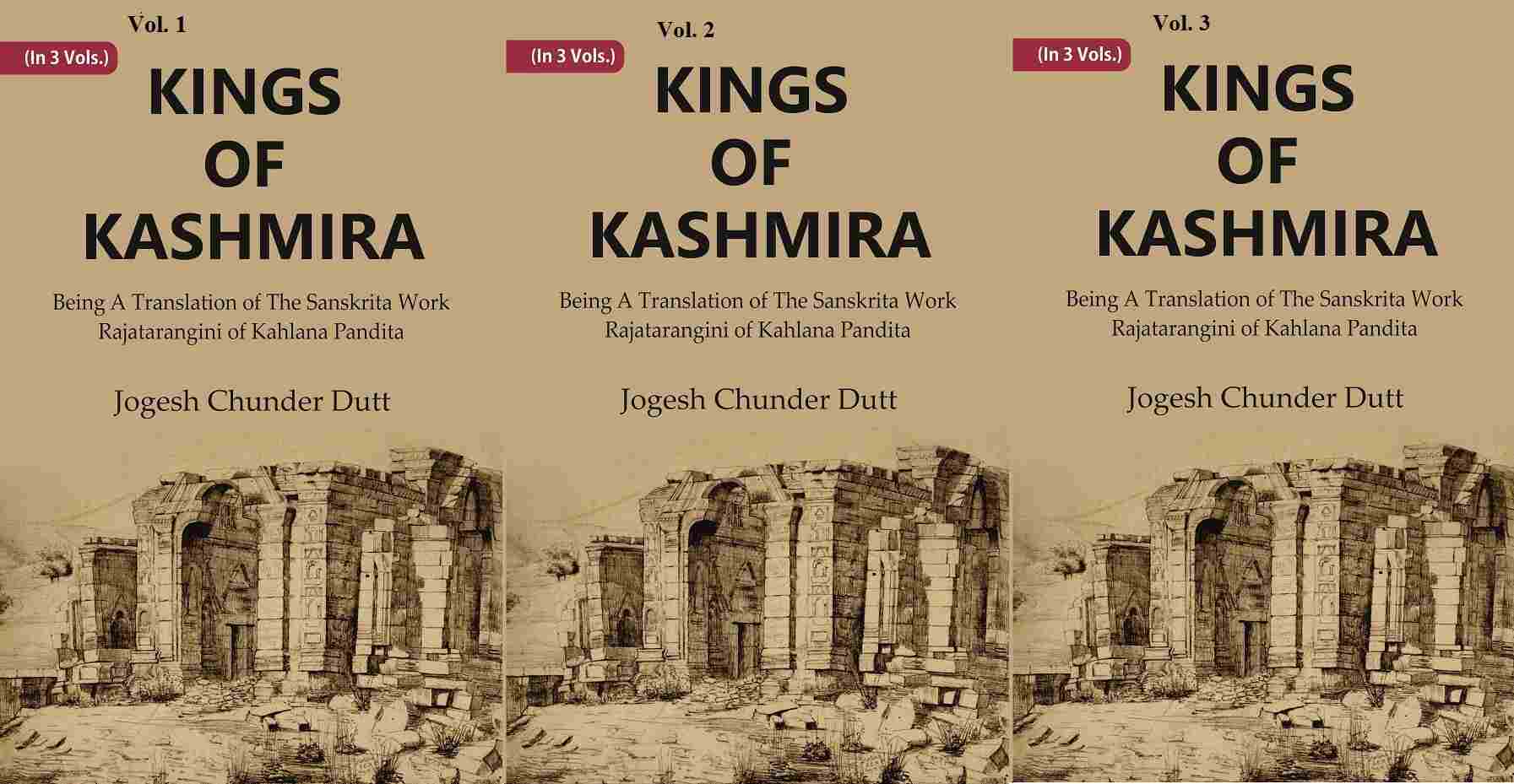 Kings Of Kashmira : Being A Translation of the Sanskrita Work Rajatarangini of Kahlana Pandita 3 Vols. Set - Gyan Books