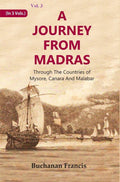 A Journey From Madras : Through The Countries of Mysore, Canara And Malabar 3rd - Gyan Books