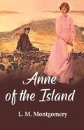 Anne of the Island - Gyan Books
