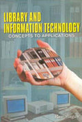 Library and Information Technology: Concepts to Applications - Gyan Books