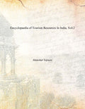 Encyclopaedia of Tourism Resources in India Vol. 2nd - Gyan Books