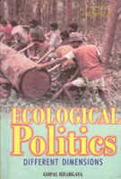 Ecological Politics: Different Dimensions - Gyan Books