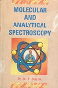 Molecular and Analytical Spectroscopy - Gyan Books