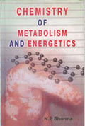 Chemistry of Metabolism and Energetics - Gyan Books