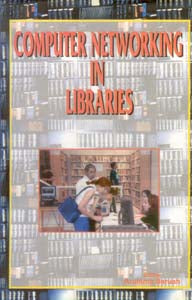 Computer Networking in Libraries - Gyan Books