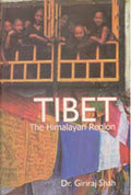 Tibet: the Himalayan Region: Religion, Society and Politics - Gyan Books