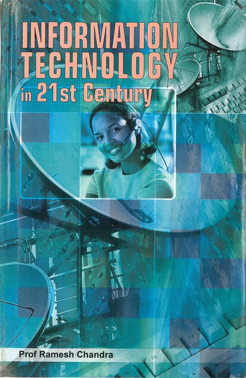 Information Technology in 21St Century (Ethics and Governance of the Internet Vol. 4th - Gyan Books