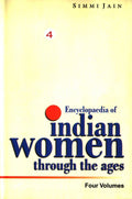 Encyclopaedia of Indian Women Through the Ages (The Middle Ages) Vol. 2nd - Gyan Books