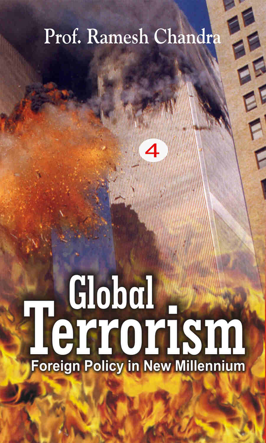 Global Terrorism: a Threat to Humanity 6 Vols. Set - Gyan Books