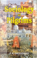 Sociology of Pilgrims - Gyan Books