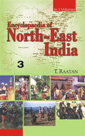 Encyclopaedia of North-East India (Sikkim, Nagaland, Tripura) Vol. 3rd - Gyan Books