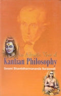 An Advaitic View of Kantian Philosophy - Gyan Books