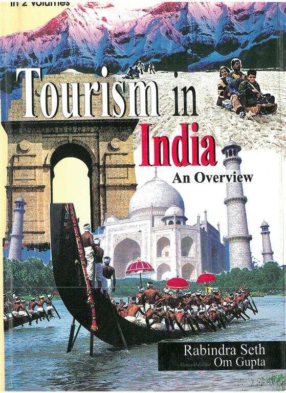 Tourism in India: an Overview Vol. 1st - Gyan Books