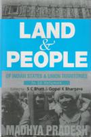 Land and People of Indian States & Union Territories (Madhya Pradesh) Vol. 15th - Gyan Books