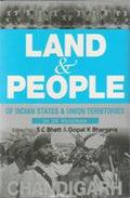 Land and People of Indian States & Union Territories (Chandigarh) Vol. 31st - Gyan Books
