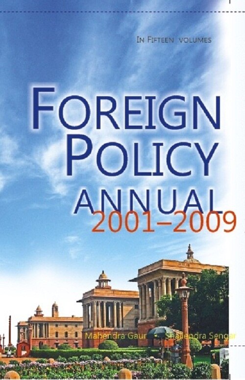 Foreign Policy Annual 2005 (Documents Part-II) Vol. 2nd - Gyan Books