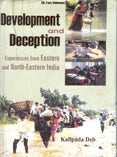 Development and Deception Experiences From Eastern and North-Eastern India Vol. 1st - Gyan Books