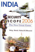 India: Security Scope 2006 the New Great Game - Gyan Books