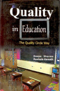 Quality in Education: the Quality Circle Way, Hb - Gyan Books