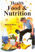 Health, Food and Nutrition - Gyan Books
