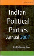 Indian Political Parties Annual 2006 3 Vols. Set - Gyan Books
