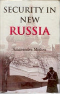 Security in New Russia - Gyan Books