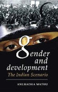 Gender and Development in India: the Indian Scenario - Gyan Books