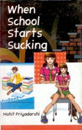 When School Starts Sucking - Gyan Books