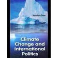Climate Change and International Politics - Gyan Books