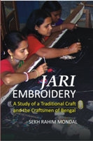 Jari Embroidery: a Study of a Traditional Craft and the Craftsmen of Bengal - Gyan Books
