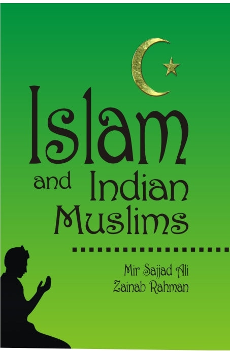 Islam and Indian Muslims - Gyan Books
