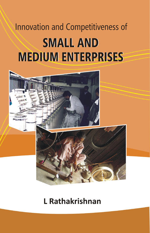 Innovation and Competitiveness of Small and Medium Enterprises - Gyan Books