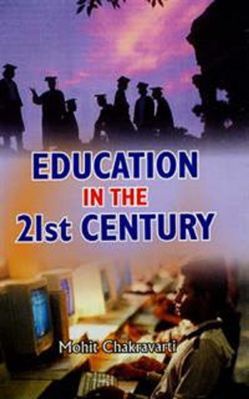 Education in the 21St Century - Gyan Books
