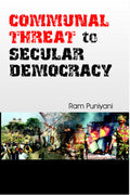 Communal Threat to Secular Democracy - Gyan Books