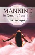 Mankind in Quest of the Self - Gyan Books