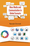 Mass Media and Communication in Global Scenario - Gyan Books