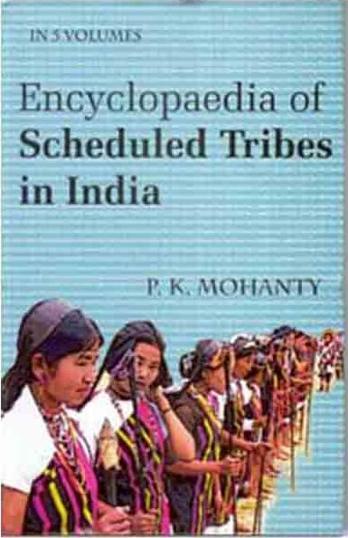 Encyclopaedia of Scheduled Tribes in India 5 Vols. Set - Gyan Books