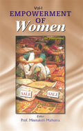Empowerment of Women (Empowerment of Women Labour) Vol. 1st - Gyan Books