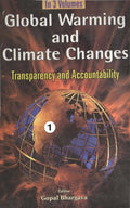 Global Warming and Climate Changes Transparency and Accountability 3 Vols. Set - Gyan Books