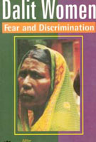 Dalit Women: Fear and Discrimination - Gyan Books