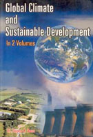 Global Climate and Sustainable Development 2 Vols. Set - Gyan Books