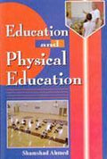 Education and Physical Education - Gyan Books