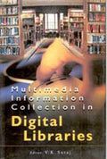 Multimedia Information Collection in Digital Libraries - Gyan Books