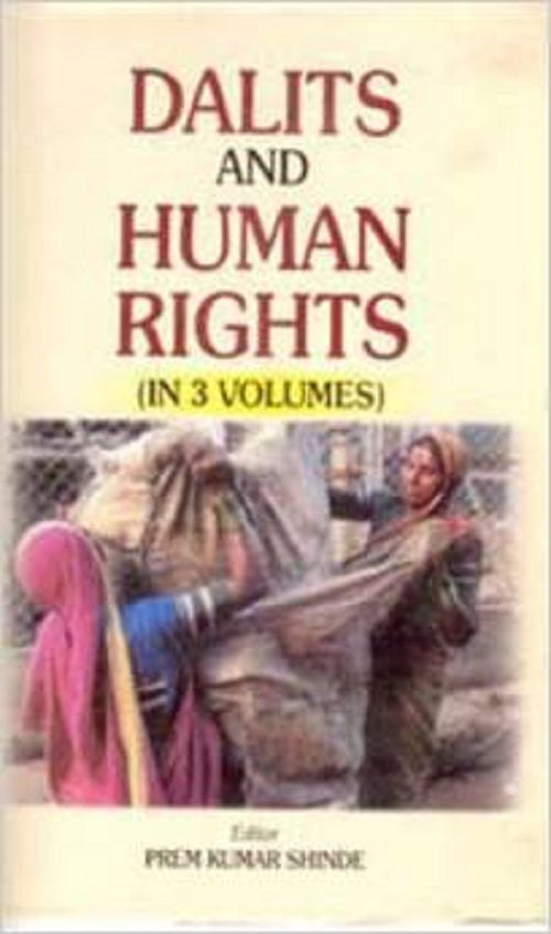 Dalits and Human Rights (Dalits: Security and Rights Implications) Vol. 2nd - Gyan Books